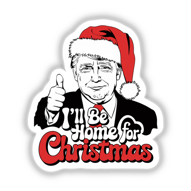 Man wearing a Santa hat, giving thumbs up, depicted in Trump in Santa Hat, I'll be home for Christmas MAGA IV sticker or digital artwork, available at Decal Venue.