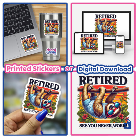 Sloth Retired See You Never Work