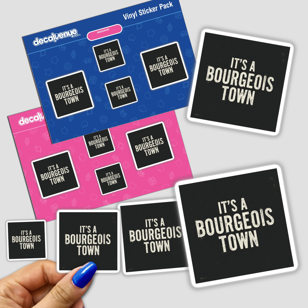 Sticker or clipart featuring the text It’s a Bourgeois Town from a Leadbelly song, shown held by a hand with blue nail polish, available with commercial rights.