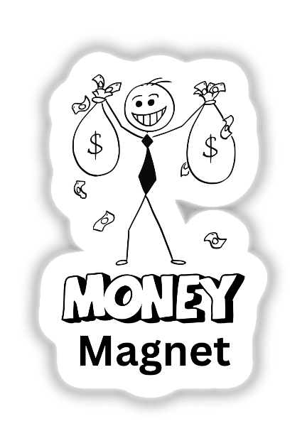 Money Magnet Stickman cartoon, featuring a smiling stickman holding money bags, available as stickers or digital artwork from Decal Venue.