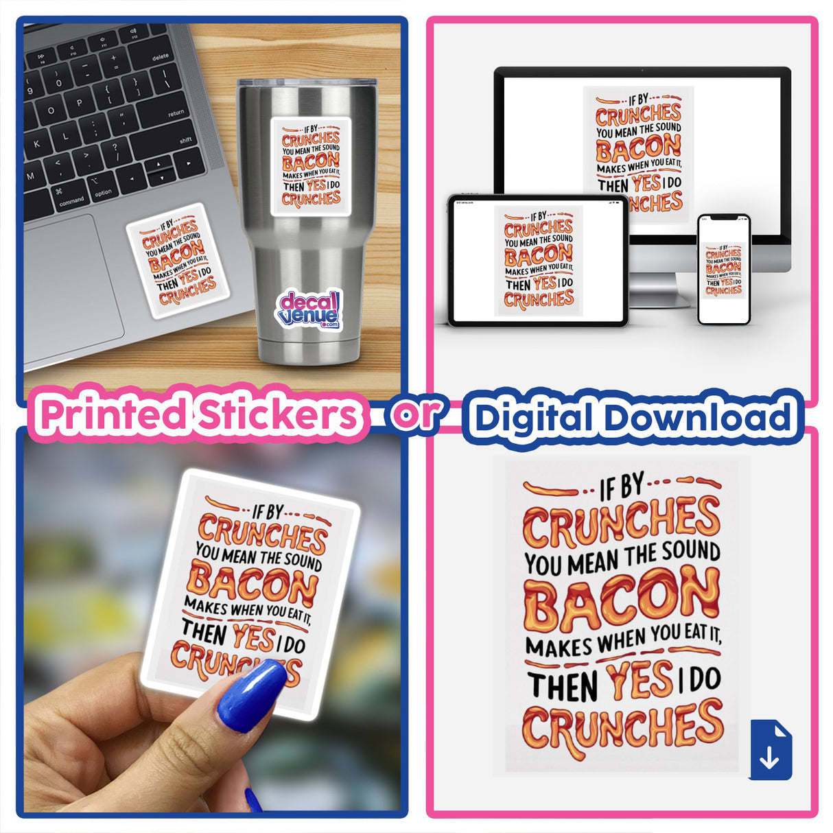 Collage of the Fitness Joke - Funny Bacon Crunches Clipart for Gym Humor sticker on laptop, cup, and hand, available as stickers or digital artwork from Decal Venue.