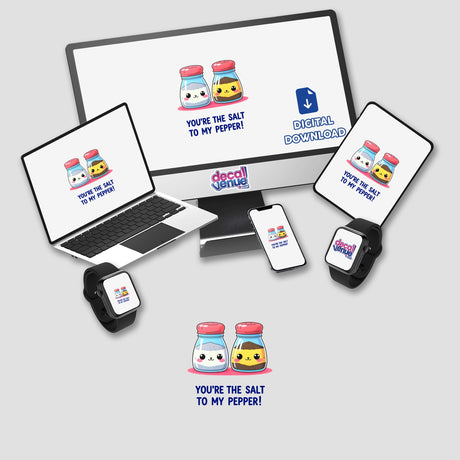 You're The Salt To My Pepper Funny Love Quote displayed on a laptop screen, surrounded by cartoon characters, promoting unique stickers or digital artwork from Decal Venue.