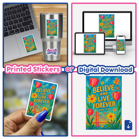 John 3:16 Believe and Live Forever Sticker or Clipart features intricate Golden Gate Floral Art, available as unique stickers or digital artwork with commercial rights.