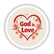 God is Love Sticker & Clipart | 1 John 4:8 | Christian Quote | Bible Verse featuring a heart encircled by leaves with a stylized logo design. Available as Stickers or Digital Artwork.