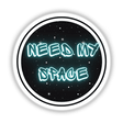 Need My Space
