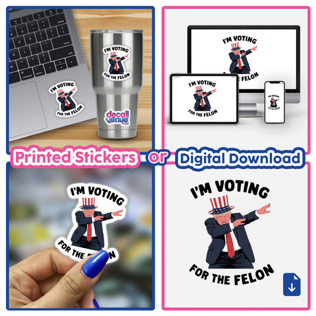 Humorous graphic showing someone voting for a "felon" with a comical illustration. This digital artwork or printed sticker could be used to express a humorous or political viewpoint.