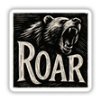 Roar Woodcut Typography Sticker or Clipart features a motivational bear design, perfect for stickers or digital artwork, embodying dynamic typography and artistic flair, ideal for creative projects with commercial rights.
