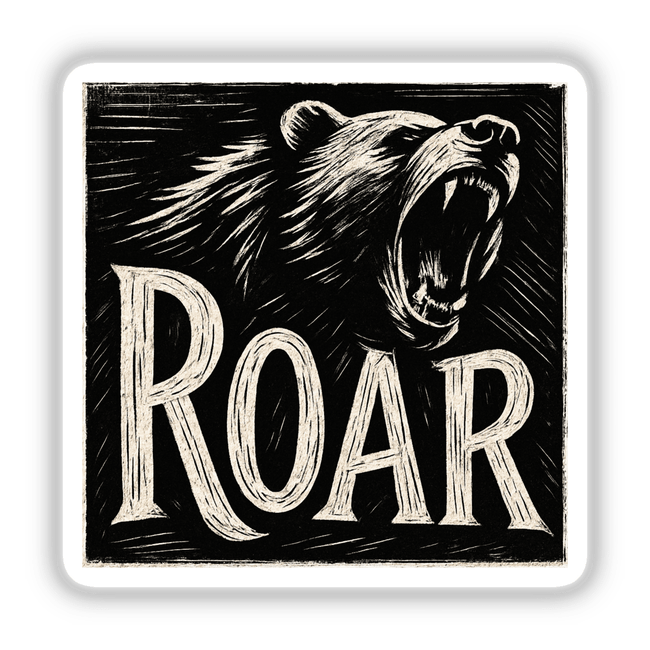 Roar Woodcut Typography Sticker or Clipart features a motivational bear design, perfect for stickers or digital artwork, embodying dynamic typography and artistic flair, ideal for creative projects with commercial rights.