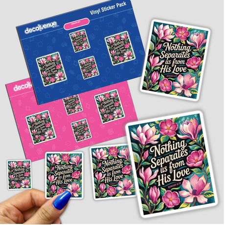 Fauvist Spring Azalea “Nothing Separates Us From His Love” Romans 8:39 Sticker or Clipart features vibrant floral designs and text, perfect for unique vinyl stickers or digital art from Decal Venue.