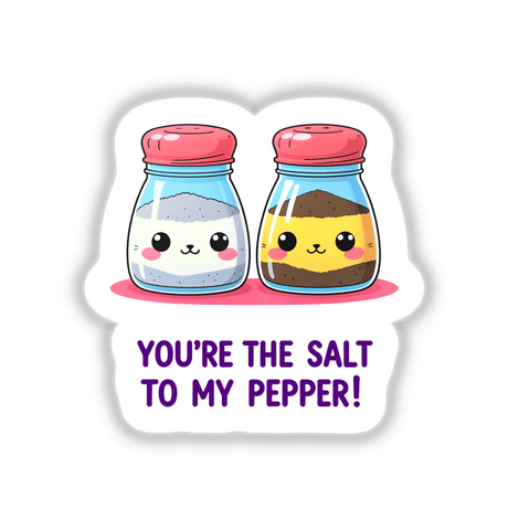Cartoon illustration of salt and pepper shakers with faces, titled 'You're The Salt To My Pepper Funny Love Quote', available as stickers or digital artwork from Decal Venue.