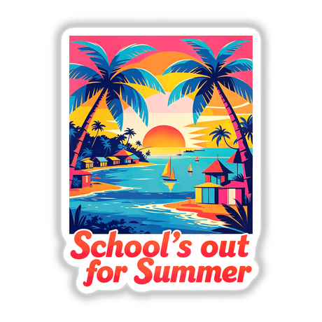School's Out For Summer Quote poster featuring palm trees, a beach, and boats, available as stickers or digital artwork from Decal Venue, specializing in unique vinyl designs.