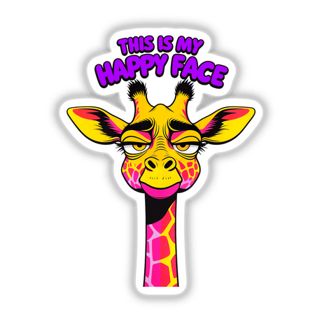 This Is My Happy Face Cute Grumpy Giraffe: A whimsical cartoon giraffe illustration with a cheerful expression, available as vinyl stickers or digital artwork from Decal Venue.