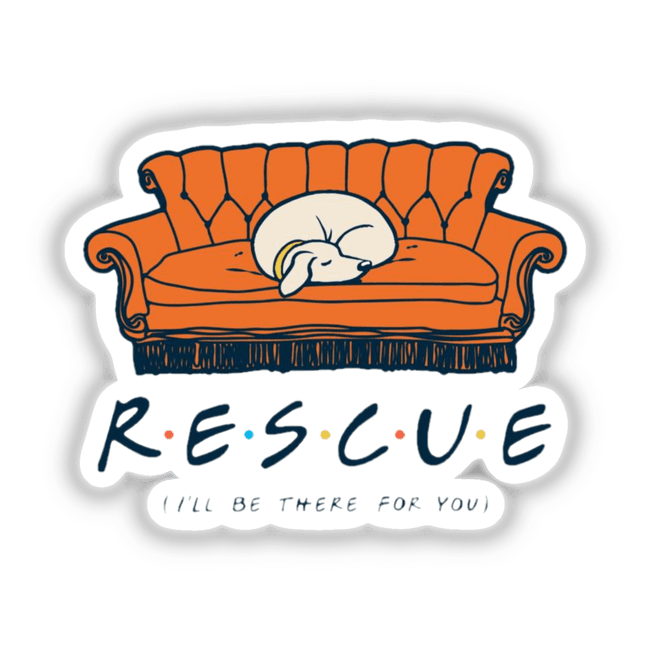 I'll Be There For You sticker or digital artwork depicting a dog sleeping on an orange couch, highlighting Decal Venue's unique design style.