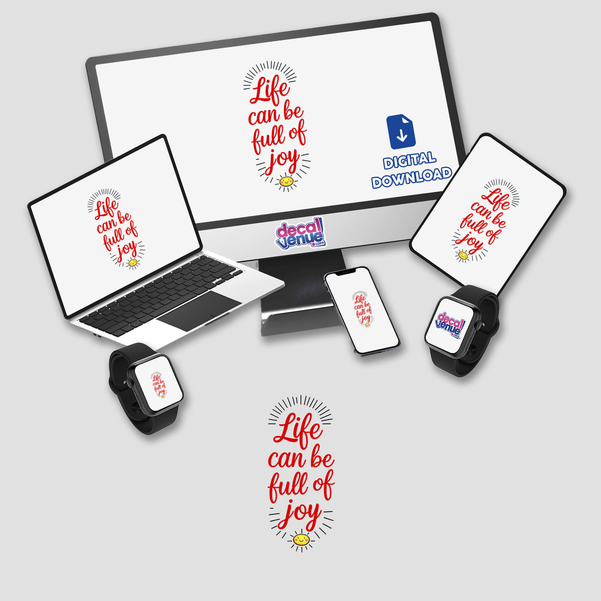 Life Can Be Full Of Joy Motivational Quote displayed on a computer monitor and laptop, available as stickers or digital artwork, featuring a red and blue logo, with accompanying tech devices.