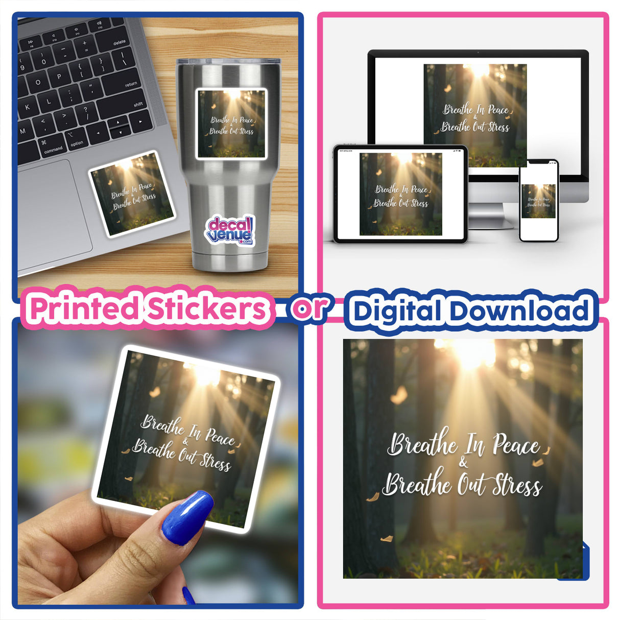 Breathe In Peace, Breathe Out Stress Sticker: A collage featuring laptops and gadgets, highlighting digital artwork designed for mental health awareness, offered as a sticker or digital format.