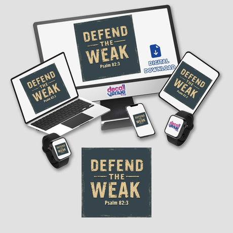 Defend the Weak - Psalm 82:3 - Christian Sticker or Clipart features a laptop displaying a faith-themed digital design. Available as stickers or digital art, emphasizing unique, commercial-use graphics.