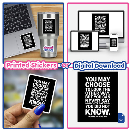 William Wilberforce Distressed Quote Design featured as a collage of laptops and gadgets, available as stickers or digital artwork, emphasizing its versatility and commercial rights usage.