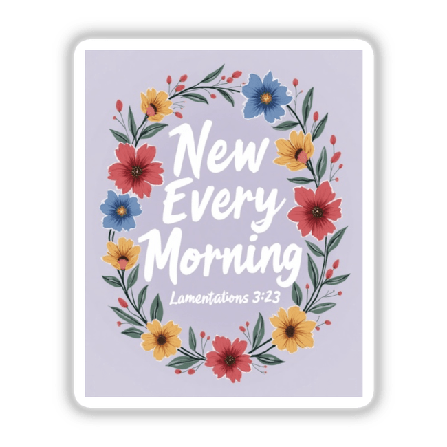 New Every Morning Lamentations 3:23 Sticker or Clipart features a floral wreath with sunflowers and petals, embodying a serene and inspirational design available as stickers or digital artwork.