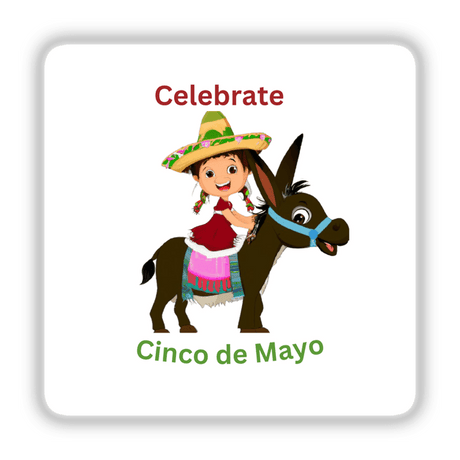 Celebrate Cinco de Mayo Sticker