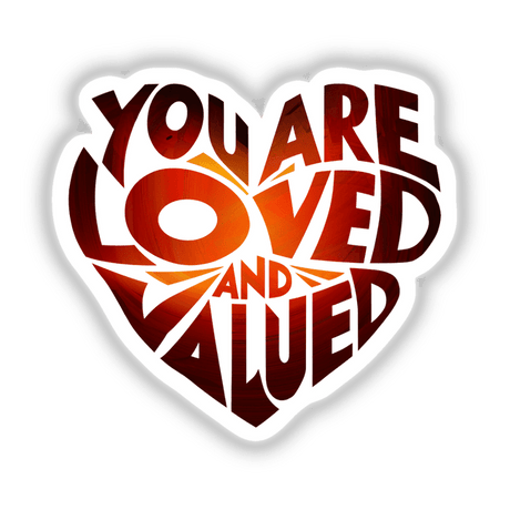You Are Loved Heart