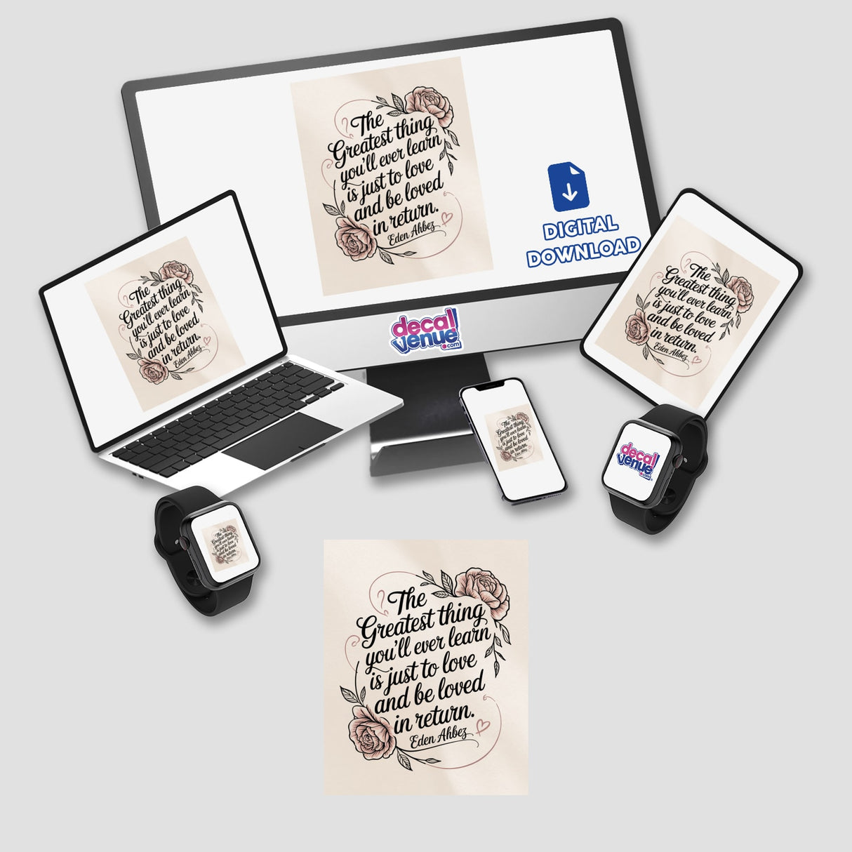 Greatest Thing to Love Quote Sticker or Clipart featuring Eden Ahbez Rose Design, available as unique vinyl stickers or digital artwork, embodying the creative essence of Decal Venue's collection. Commercial rights included.