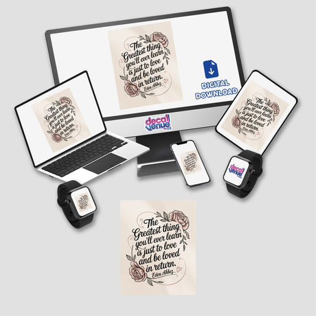 Greatest Thing to Love Quote Sticker or Clipart featuring Eden Ahbez Rose Design, available as unique vinyl stickers or digital artwork, embodying the creative essence of Decal Venue's collection. Commercial rights included.