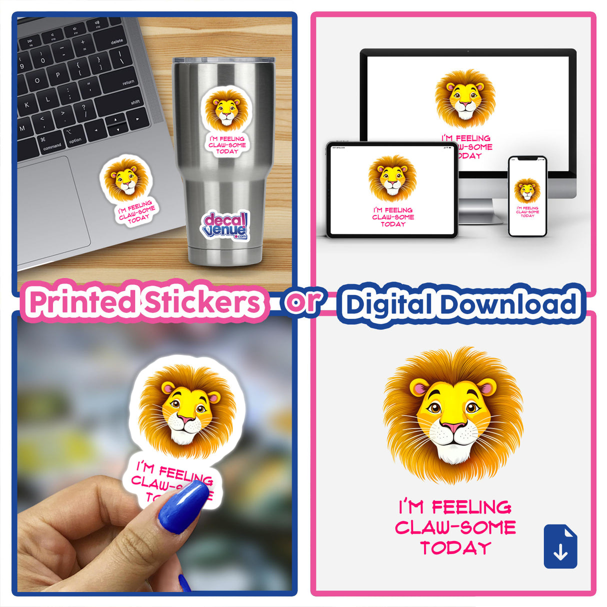 Collage featuring I'm Feeling Claw-Some Today Cute Lion Quote with lion cartoons and digital artwork, available as unique vinyl stickers or digital downloads from Decal Venue.