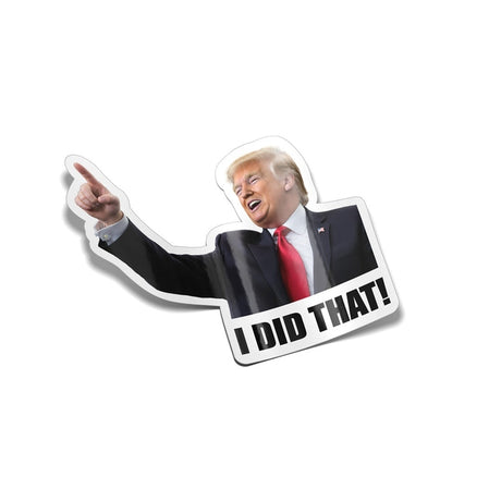 Trump I Did That Vinyl Stickers featuring a man in a suit pointing, with a visible red tie, ideal for various smooth surfaces.
