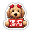 GoldenDoodle Be My Valentine: A cartoon dog holds a red sign with white text, surrounded by hearts, available as stickers or digital artwork from Decal Venue.