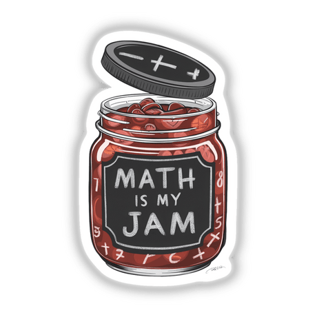 "Math Is My Jam" - Colorful digital art featuring a canned jam jar with mathematical symbols, available as stickers or digital downloads.