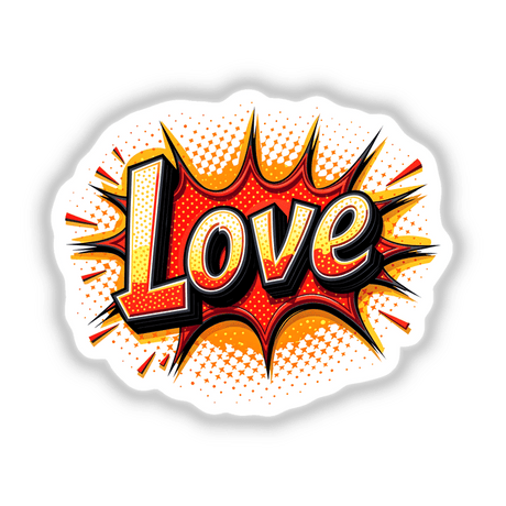 Comic book style explosion graphic with the word Love in vibrant letters, designed for Valentine's Day. Available as stickers or digital artwork from Decal Venue.