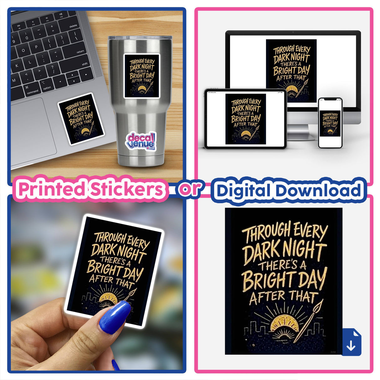 Collage featuring Through Every Dark Night Tupac Shakur Quote Sticker or Clipart, showcasing a laptop and phone setting, highlighting its availability as stickers or digital artwork.