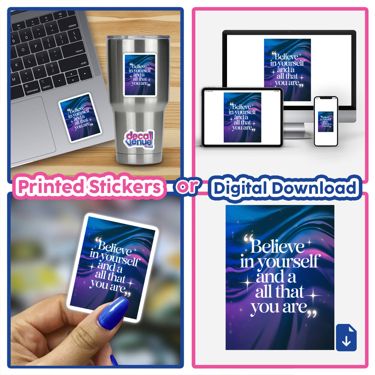 Collage of laptops featuring the Believe in yourself and all that you are sticker, suitable as vinyl decals or digital artwork, showcasing Decal Venue's unique design flair.