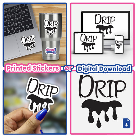 Drip -in black sticker featuring artistic liquid flow design, on a laptop, exemplifying Decal Venue's unique sticker collection. Available as a sticker or digital artwork.