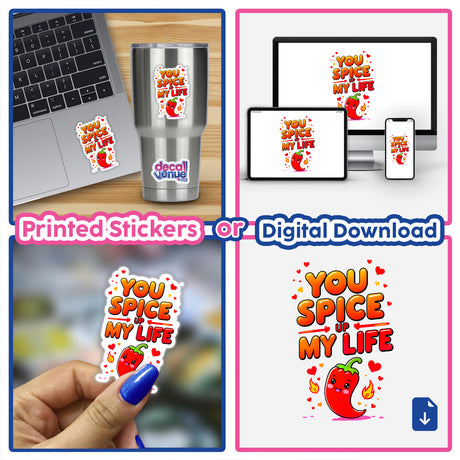 You Spice Up My Life Funny Love Quote sticker on a laptop, featuring a cartoon red pepper character, available as stickers or digital artwork from Decal Venue.