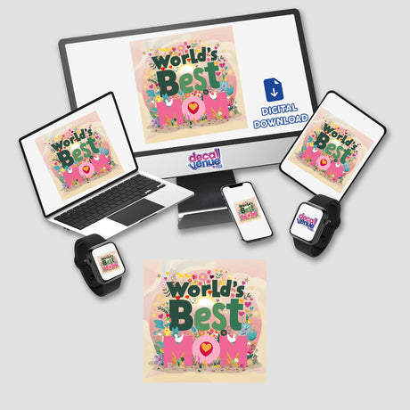 Colorful digital artwork depicting the text "World's Best Mom" surrounded by hearts and flowers displayed on various devices and merchandise. The image showcases the product placement in different formats including a laptop, smartphone, smartwatch, and physical stickers.