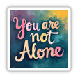 You Are Not Alone - Genesis 28:15 Christian Sticker featuring elegant typography with a black border, available as stickers or digital artwork, perfect for spiritual inspiration and comfort.