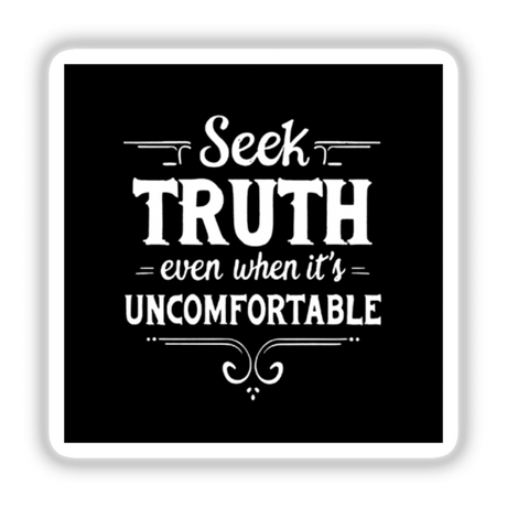 Quote about Truth Typography Sticker & Inspirational Clipart features bold, white text on a black background, perfect for stickers or digital artwork, offering commercial rights for unique design enthusiasts.