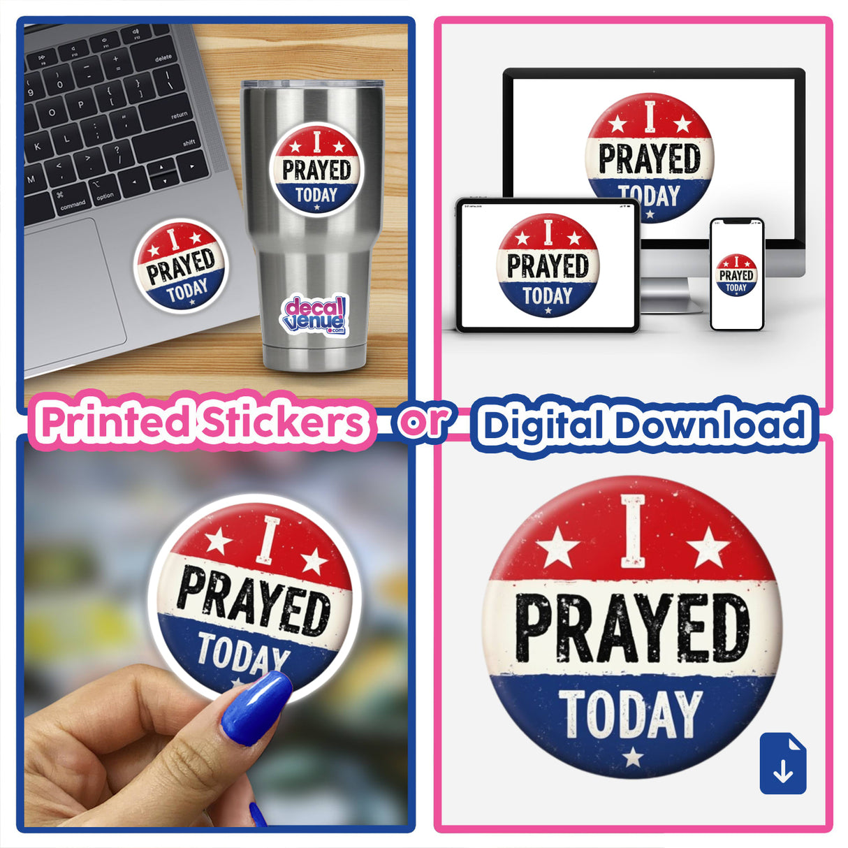 Collage of I Prayed Today Clipart - Stickers for Election Day - Commercial Rights Download showcasing laptops, buttons with text, and a person painting a fingernail.