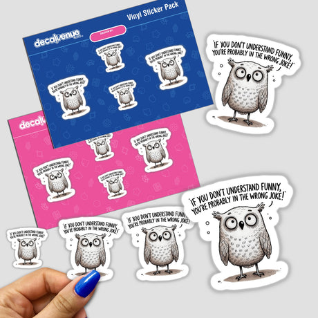 Stickers featuring cartoon owls with the phrase Owl If You Don’t Understand Funny, highlighting detailed illustrations and playful designs.