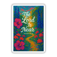 The Lord Is Near – Psalm 145:18 Fauvist Summer Floral Christian Sticker or Clipart displays vibrant florals encircling a path to divine light, emphasizing spiritual closeness. Ideal for creative Christian ventures.