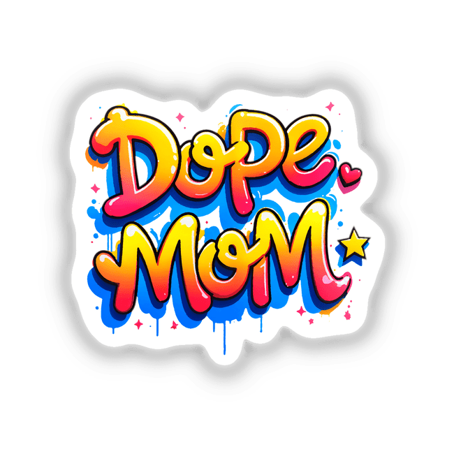 Dope Mom