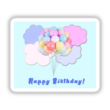 Colorful pastel balloons floating amid wispy blue and pink clouds against a pale cyan background, with the text "Happy Birthday!" displayed.