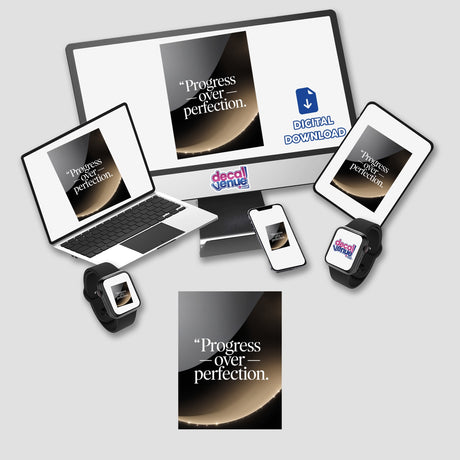 Laptop displaying 'Progress over perfection' with an image of a planet, alongside smartwatches and tablets. Available as unique vinyl stickers or digital artwork from Decal Venue.