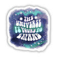 The Universe is Yours to Expand