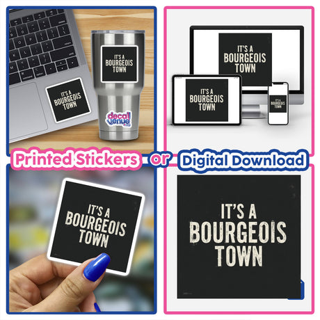 It’s a Bourgeois Town Leadbelly Song Lyric Sticker or Clipart features a collage of computer and phone imagery, highlighting its digital and versatile design for stickers or digital artwork.