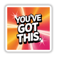 You’ve got this motivational design featuring bold white text on a colorful square, accented with a white star. Available as stickers or digital artwork from Decal Venue.