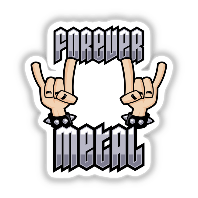 Forever Metal Heavy Metal Devil Horns Hand Gesture, featuring cartoon hands with metal spikes, depicted in a bold rock and roll style. Available as stickers or digital artwork from Decal Venue.