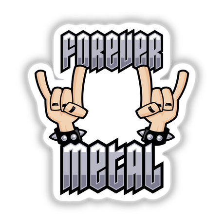 Forever Metal Heavy Metal Devil Horns Hand Gesture, featuring cartoon hands with metal spikes, depicted in a bold rock and roll style. Available as stickers or digital artwork from Decal Venue.