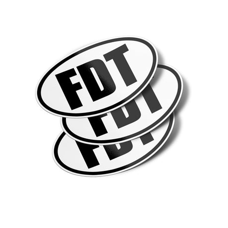 FDT Oval Vinyl Bumper Stickers (3 Pack) featuring bold black text on a white background. Ideal for cars and smooth surfaces, these decals are durable and easy to apply with permanent adhesive.